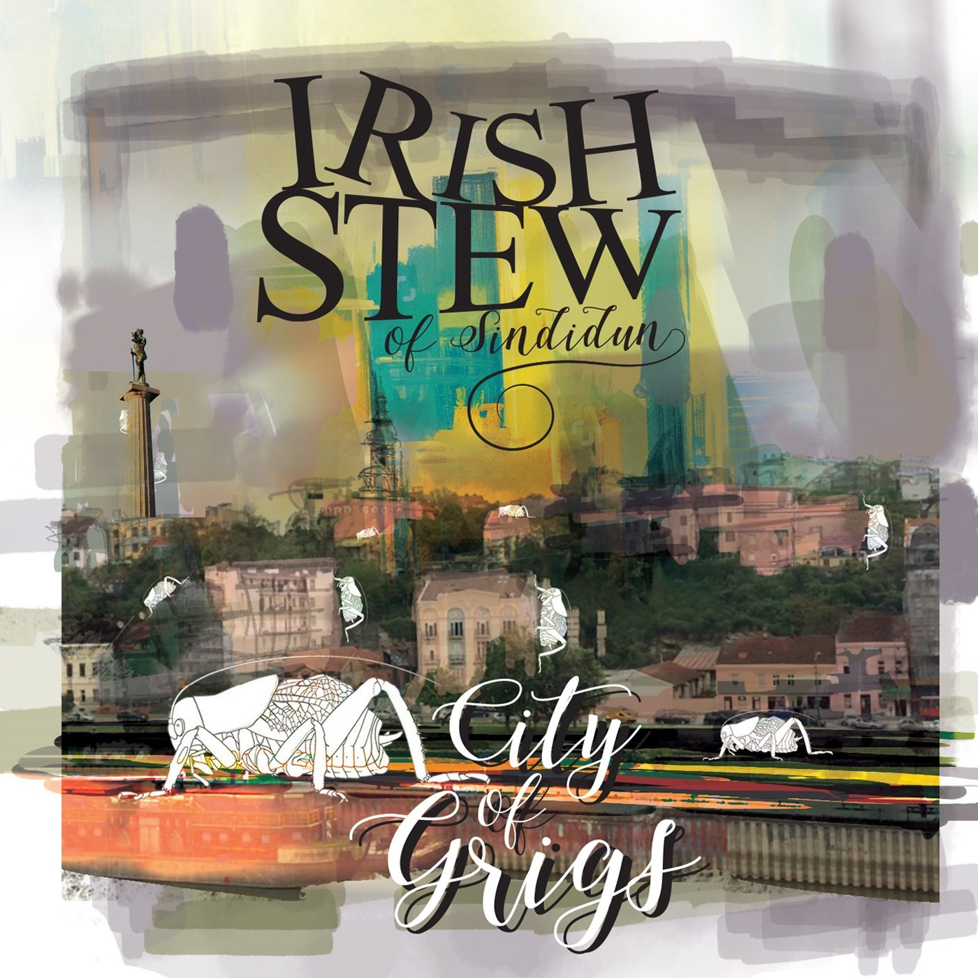 City Of Grigs - Irish Stew of Sindidun